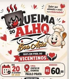 Queima do Alho  tem renda destinada aos Vicentinos